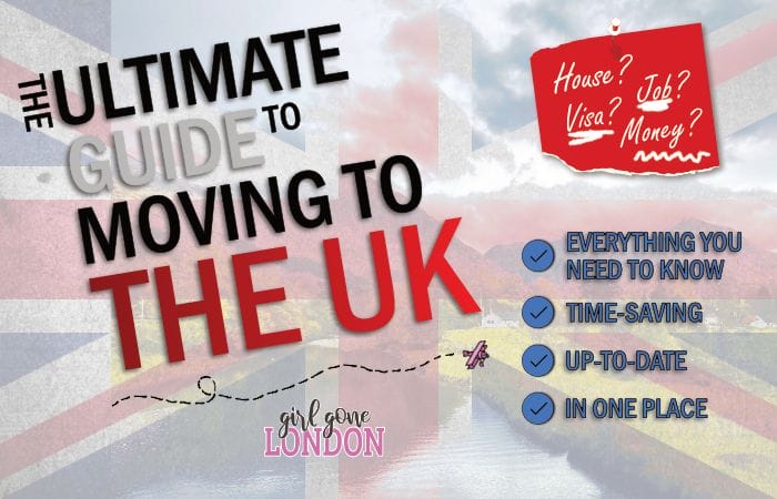 The Ultimate Guide to Moving to the UK. Everything you need to know time-saving in one place up-to-date